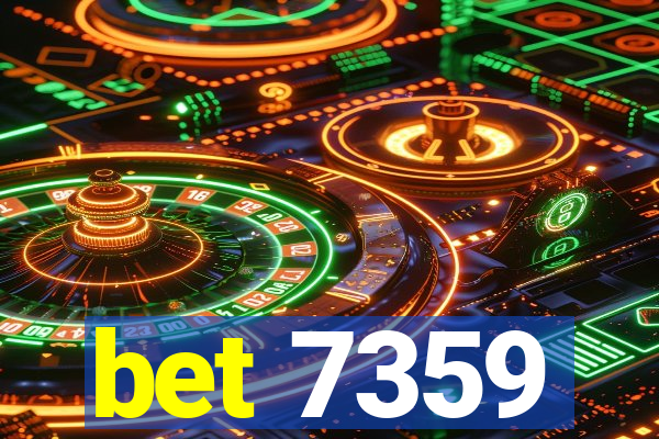 bet 7359